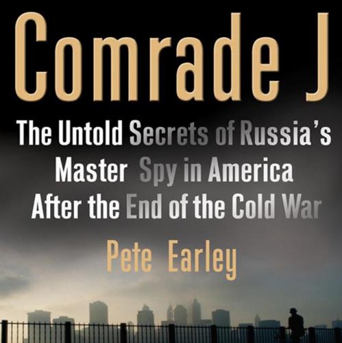 Эрли П. "Товарищ Жан. Нерассказанные секреты главного российского шпиона в Америке", 2008