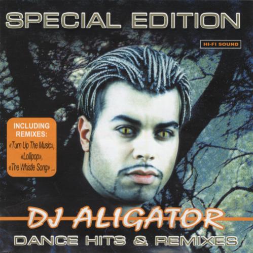 DJ Aligator - Dance Hits and Remixes (2001)