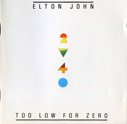 Elton John - Too Low For Zero (1983)