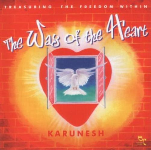 Karunesh - The Way Of The Heart (2001)