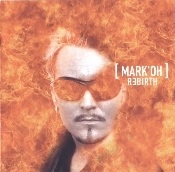 Mark'Oh - Rebirth (1999)
