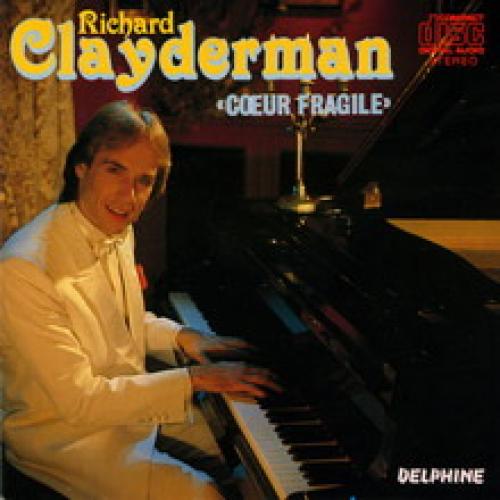 Richard Clayderman - Fragile Heart (1984)