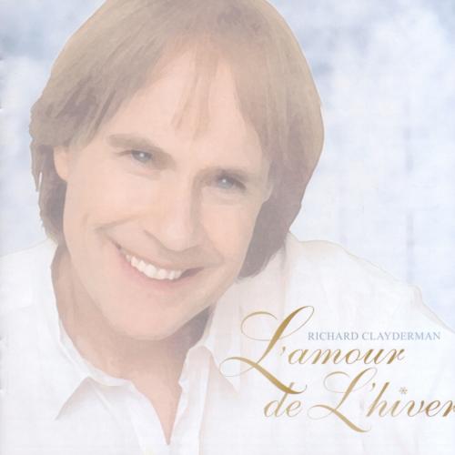 Richard Clayderman - L'Amour de L'Hiver (2005)