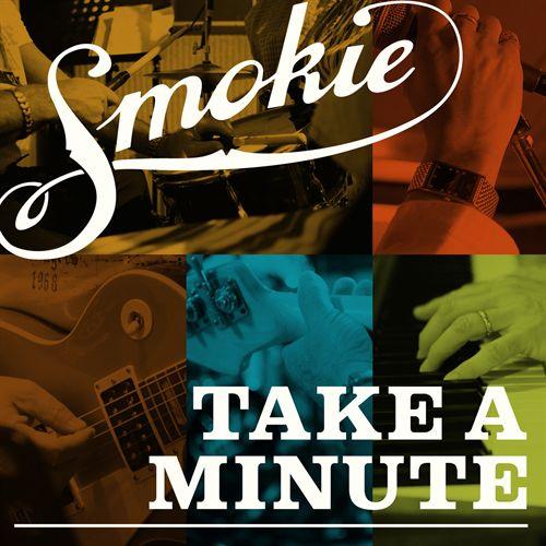 Smokie - Take A Minute (2010)