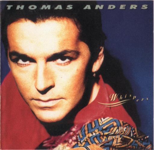 Thomas Anders - Whispers (1991)